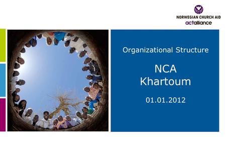 Organizational Structure NCA Khartoum 01.01.2012.