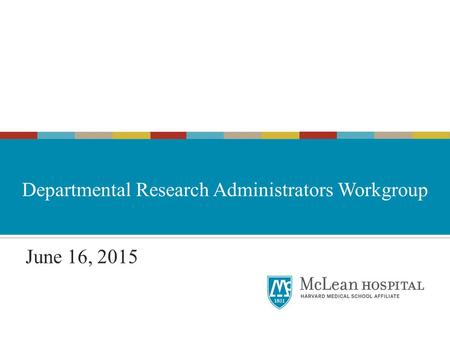 June 16, 2015Administrators Workgroup. 2 Agenda  Introductions  Announcements / Updates (Raquel Espinosa)  Problem Solving with GA’s Update (Raquel.