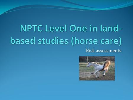 Risk assessments. Aims Follow safe working practices Objectives To define a hazard To define a risk List ways in which a hazard can be minimised Complete.