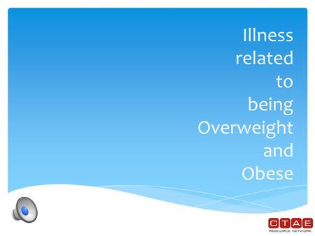 Illness related to being Overweight and Obese  As your body mass index increases, so does your risk for coronary heart disease.  Coronary heart disease.