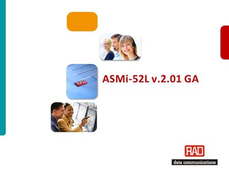 ASMi-52L Ver. 2.01 – 2010 Slide 1 ASMi-52L v.2.01 GA.