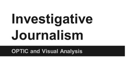 Investigative Journalism