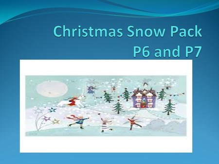 Christmas Snow Pack P6 and P7