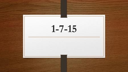 1-7-15. Class Starter: Gather Sun/Moon Data Common Bonds 2 answers per question: Which one doesn’t belong What do the rest have in common Use your device.