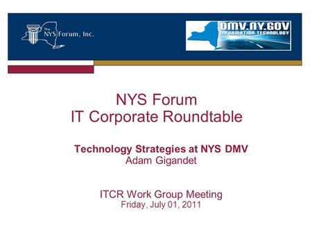 NYS Forum IT Corporate Roundtable