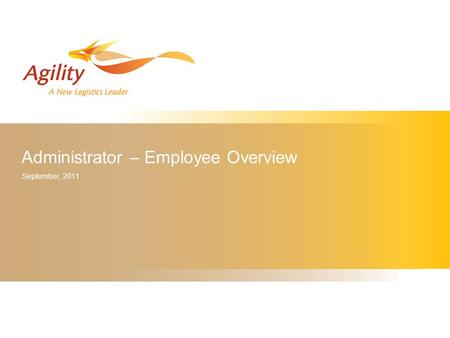 Administrator – Employee Overview September, 2011.