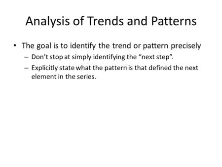 Analysis of Trends and Patterns