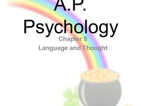 Chapter 8 Language and Thought