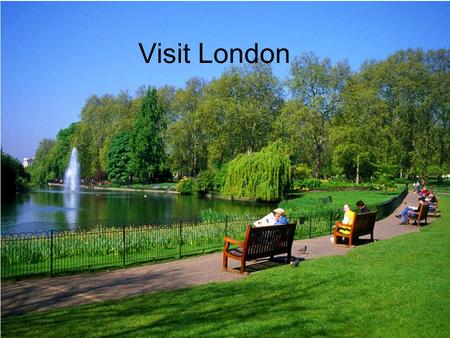 Visit London. New Words What words do you know? 1.police station 2.post office 3.cinema 4.swimming pool 5.gardens 6.guards 7.lake 8.ceremony 9.huge 10.outside.