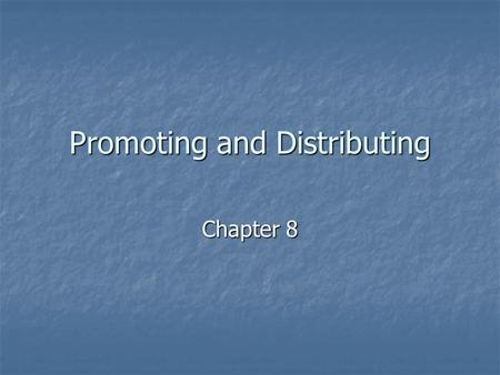 Promoting and Distributing Chapter 8. Advertising Product advertising Product advertising Institutional advertising Institutional advertising.