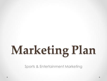 Sports & Entertainment Marketing