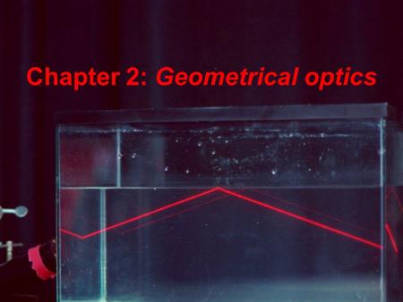 Chapter 2: Geometrical optics