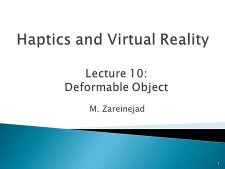 Haptics and Virtual Reality