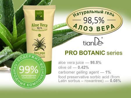 Aloe vera juice — 98.5% olive oil — 0.42% carbomer gelling agent — 1% food preservative sorbic acid (from Latin sorbus – rowantree) — 0.08% PRO BOTANIC.