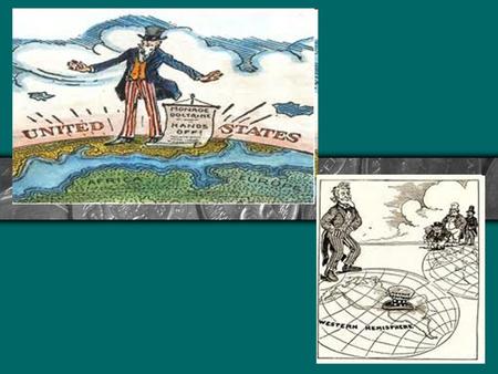 Monroe Doctrine Time of Peace in Europe Major powers try to reclaim land in the Americas US does not like this President Monroe says do not interfere.