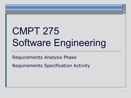 CMPT 275 Software Engineering