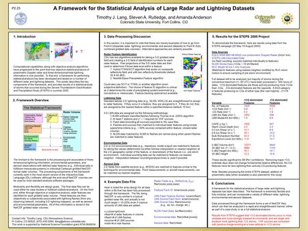 A Framework for the Statistical Analysis of Large Radar and Lightning Datasets Timothy J. Lang, Steven A. Rutledge, and Amanda Anderson Colorado State.