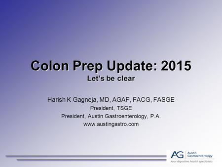 Colon Prep Update: 2015 Let’s be clear