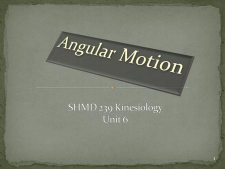 1. Also known as rotation Definition: Occurs when a body moves on a circular path about a central line so that all parts of the body move through the.