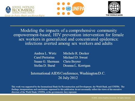 Modeling the impacts of a comprehensive community empowerment-based, HIV prevention intervention for female sex workers in generalized and concentrated.