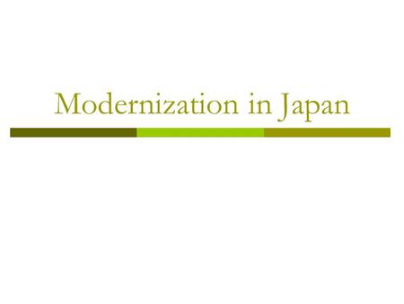 Modernization in Japan