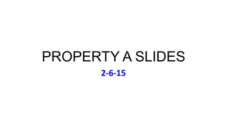 PROPERTY A SLIDES 2-6-15. Friday Feb 6: Music Tina Turner, Private Dancer (1984)