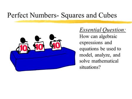 Perfect Numbers- Squares and Cubes