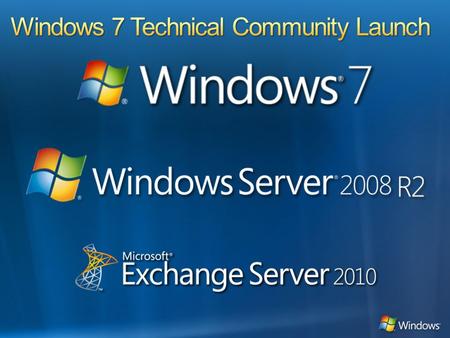 Chapte r TopicPresenter 1Welcome and Agenda Enda Flynn (Microsoft Ireland) 2Windows 7 and Windows Server 2008 R2 Introduction Wilbour Craddock (Microsoft.