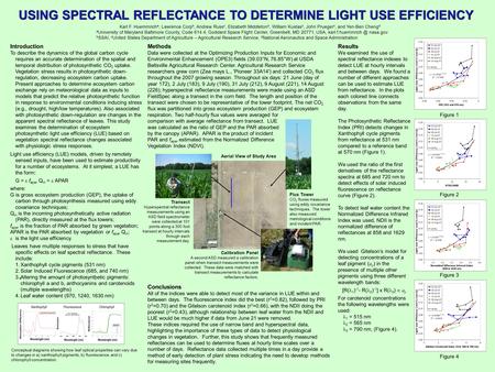 Introduction To describe the dynamics of the global carbon cycle requires an accurate determination of the spatial and temporal distribution of photosynthetic.