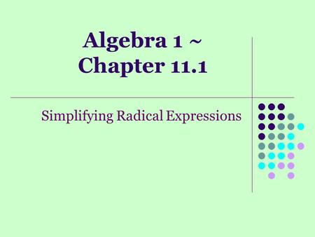 Simplifying Radical Expressions