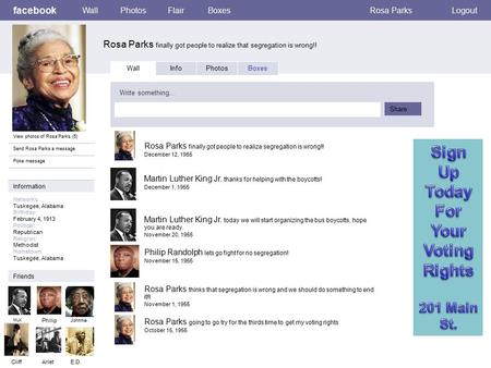 Facebook Rosa Parks finally got people to realize that segregation is wrong!! WallPhotosFlairBoxesRosa ParksLogout View photos of Rosa Parks (5) Send Rosa.