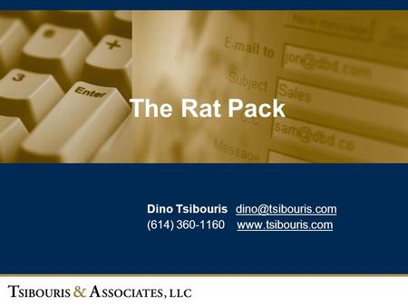 The Rat Pack Dino Tsibouris (614) 360-1160