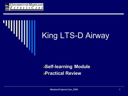 Self-learning Module Practical Review