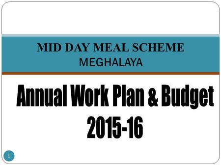 MID DAY MEAL SCHEME MEGHALAYA