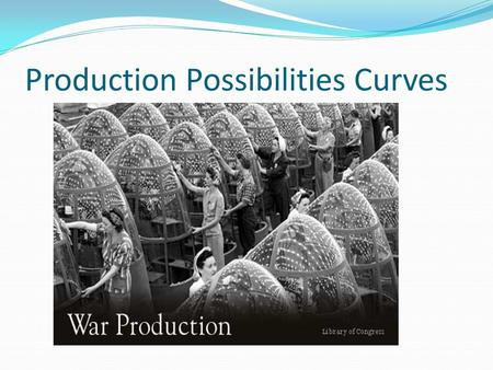 Production Possibilities Curves. The production possibilities frontier is a graph that shows the combinations of output that the economy can possibly.