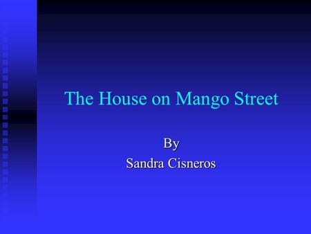 The House on Mango Street