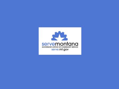 “The most important thing anyone can do is lend a helping hand. This commitment to volunteerism and national service is what makes Montana a great place.