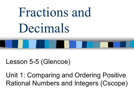 Fractions and Decimals