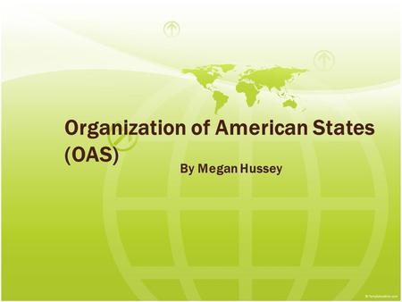 Organization of American States (OAS)