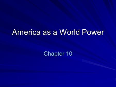 America as a World Power