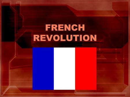 FRENCH REVOLUTION.