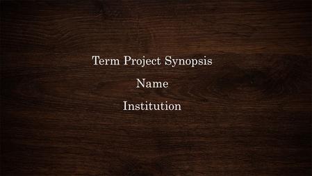 Term Project Synopsis Name Institution. The research paper will be looking at the Ford Motor Company’s success in terms of its management practices, management.