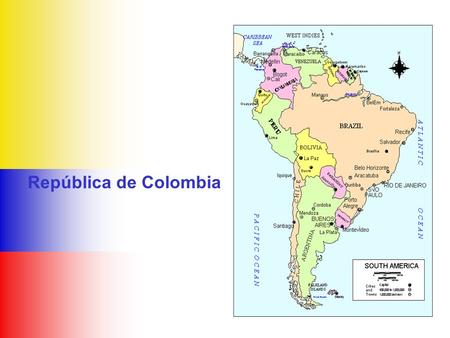 República de Colombia. POPULATION : 46. 044.611 7.6% over 60 years 51.4 % females 48.6 % males.