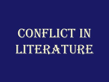 Conflict in Literature