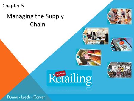 Managing the Supply Chain