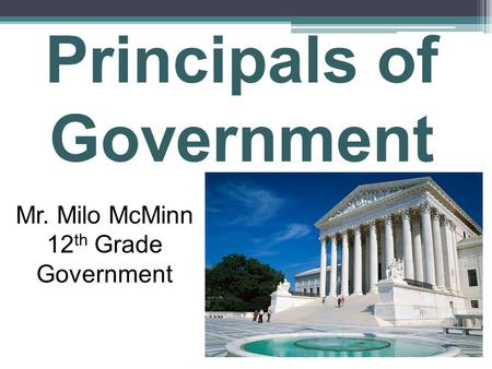 Principals of Government