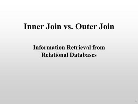 Inner Join vs. Outer Join