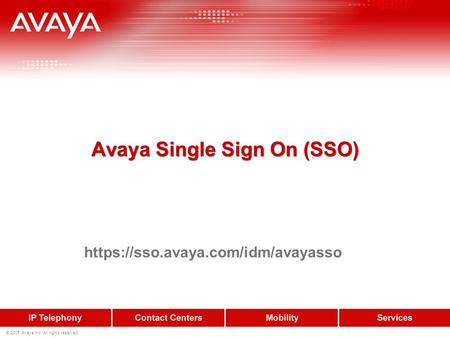 Avaya Single Sign On (SSO)