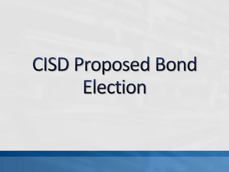 $18 million bond Construction of new Junior High campus Construction of safety improvements at Elementary School campus  Storm Shelter  Fire Safety.