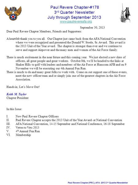 Paul Revere Chapter (PRC), AFA -2013 3 rd Quarter Newsletter Paul Revere Chapter-#178 3 rd Quarter Newsletter July through September 2013 www.paulrevereafa.org.